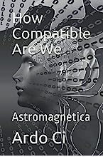 How Compatible Are We by Ardo Ci on Amazon